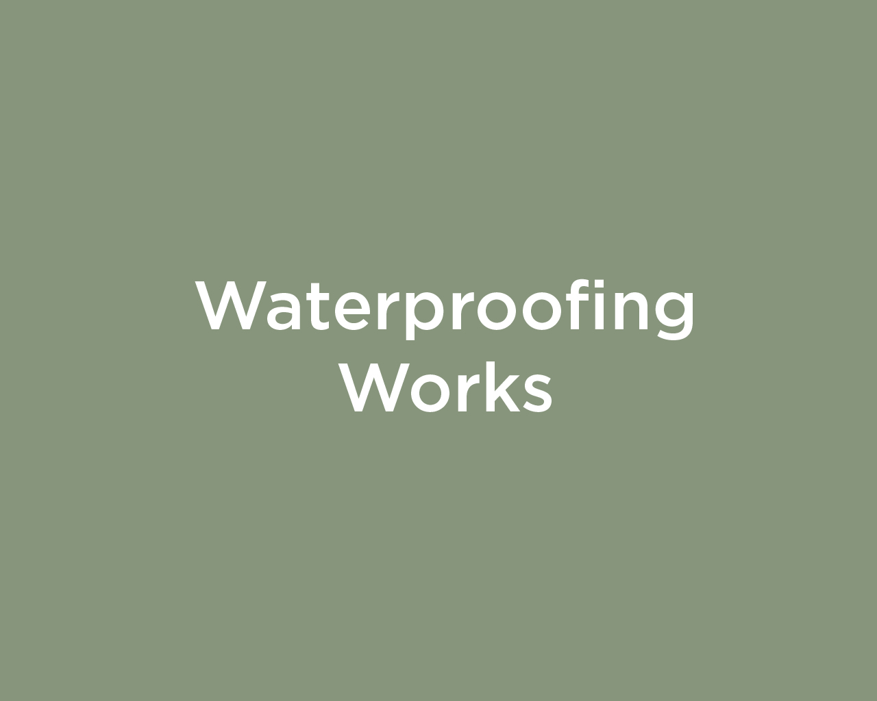 Waterproofing Works