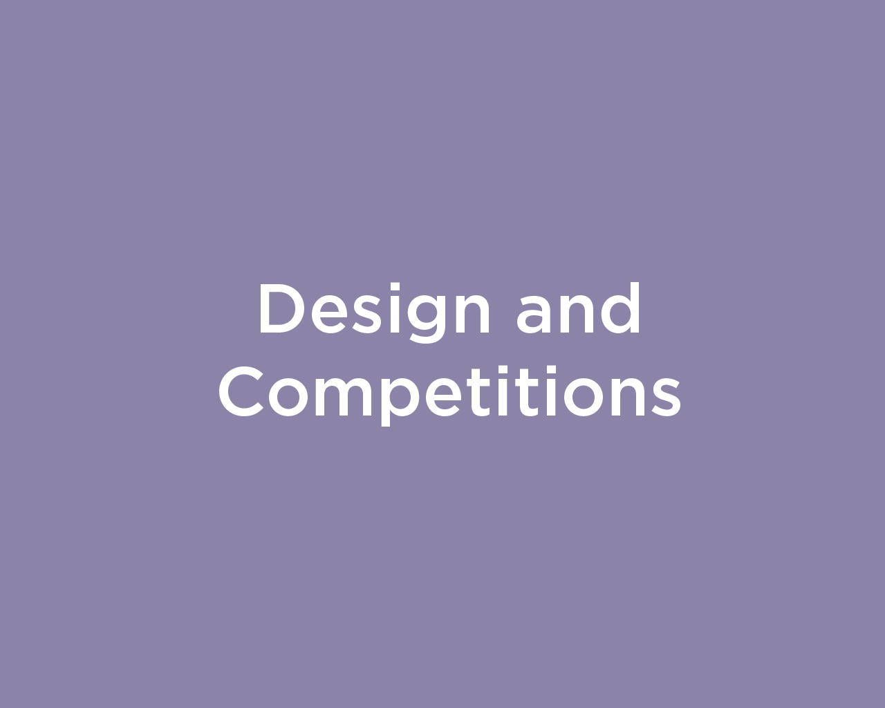 Design and Competitions